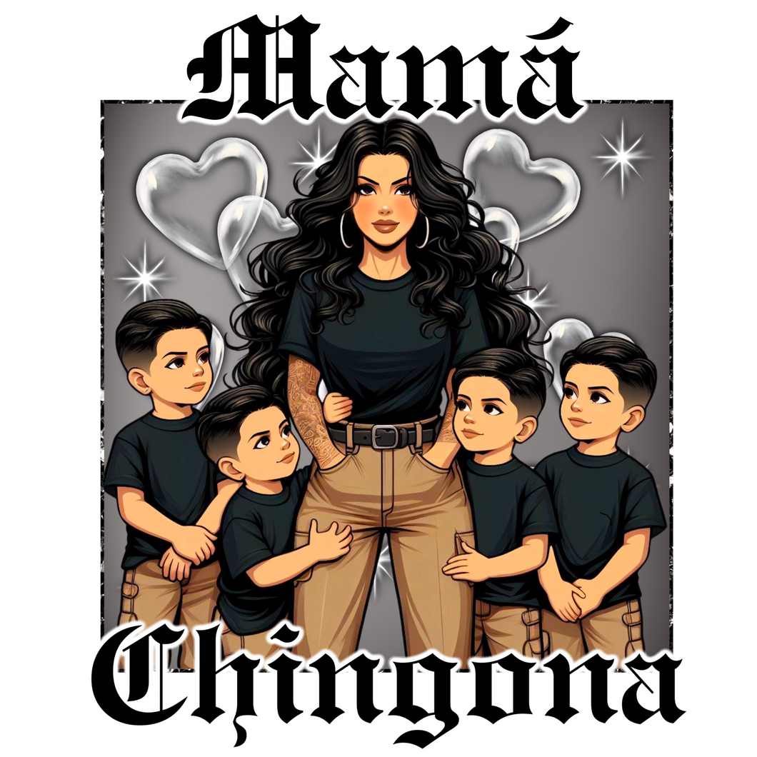 Mom Chingona 4 boys